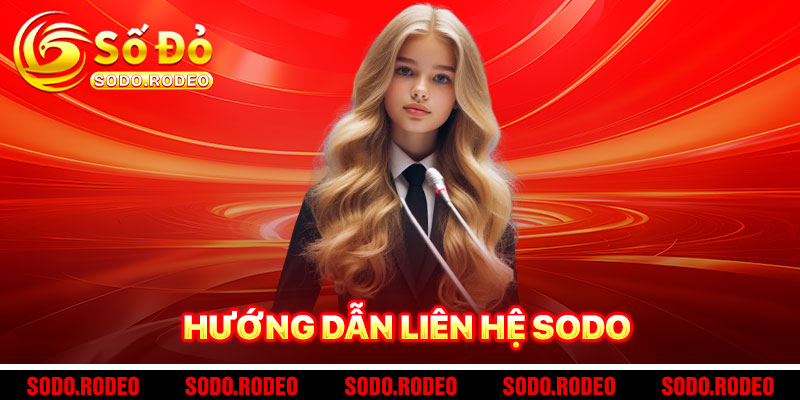 Hướng Dẫn Liên Hệ SODO Hiệu Quả